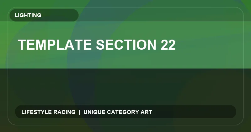 Template Section 22